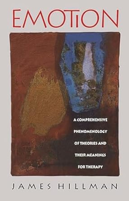 Emotion: A Comprehensive Phenomenology of Theories and