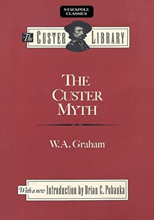 The Custer Myth