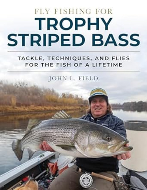 Fly Fishing for Trophy Striped Bass