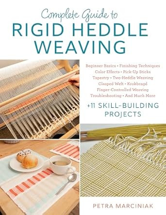 Complete Guide to Rigid Heddle Weaving