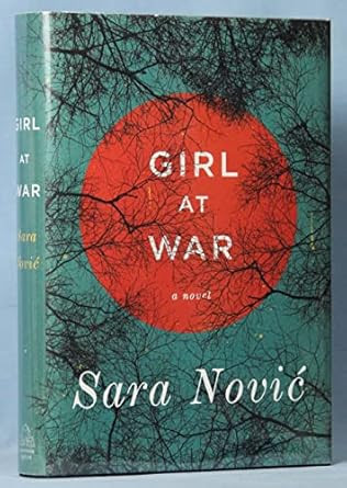 Girl at War: A Novel