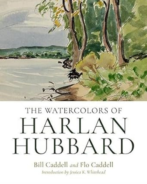 The Watercolors of Harlan Hubbard