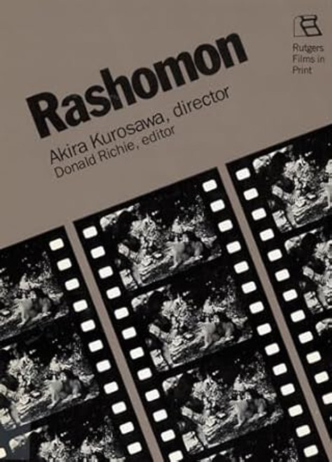Rashomon: Akira Kurosawa Director