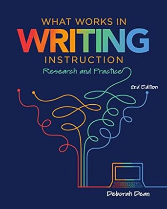 What Works in Writing Instruction