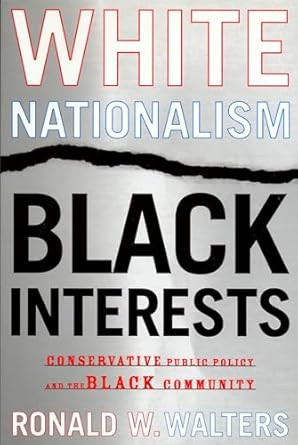 White Nationalism Black Interests