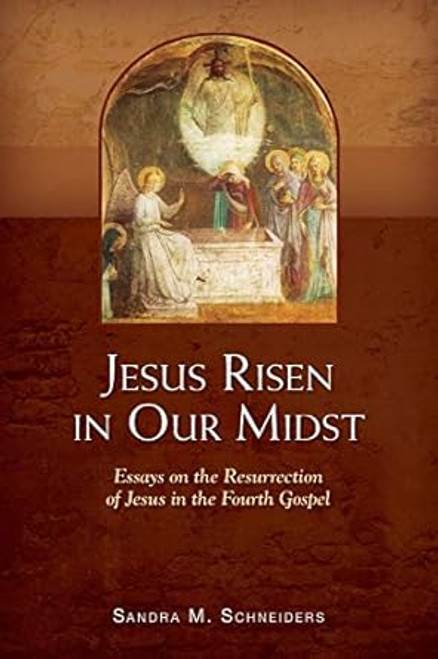 Jesus Risen in Our Midst