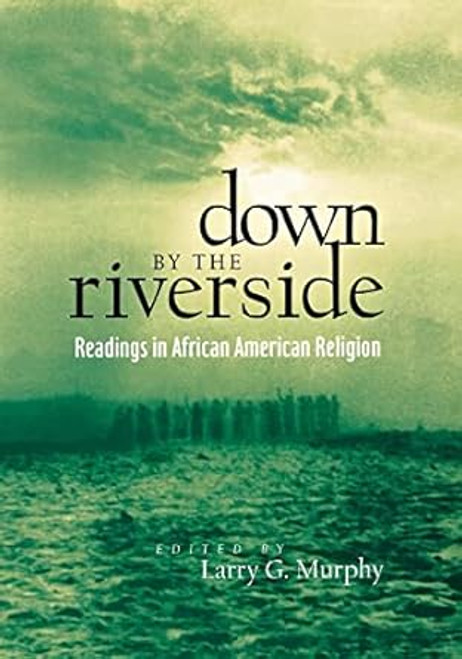 Down by the Riverside