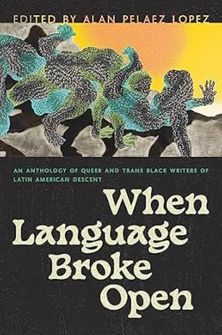 When Language Broke Open