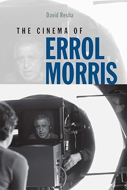 The Cinema of Errol Morris