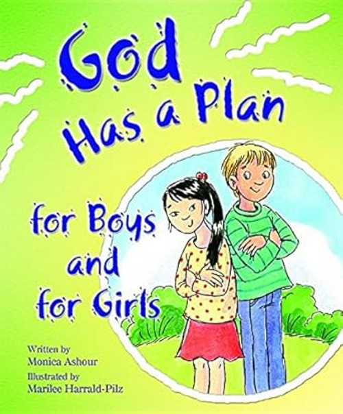 God Has A Plan For Boys and Girls