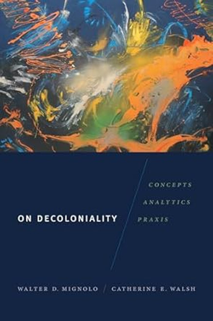 On Decoloniality