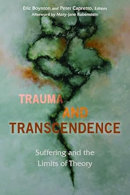 Trauma and Transcendence