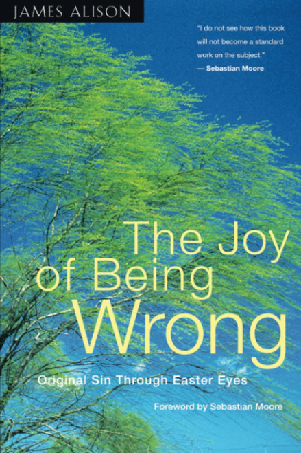 The Joy of Being Wrong