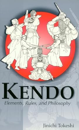 Kendo: Elements Rules and Philosophy