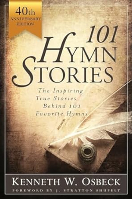 101 Hymn Stories - 40th