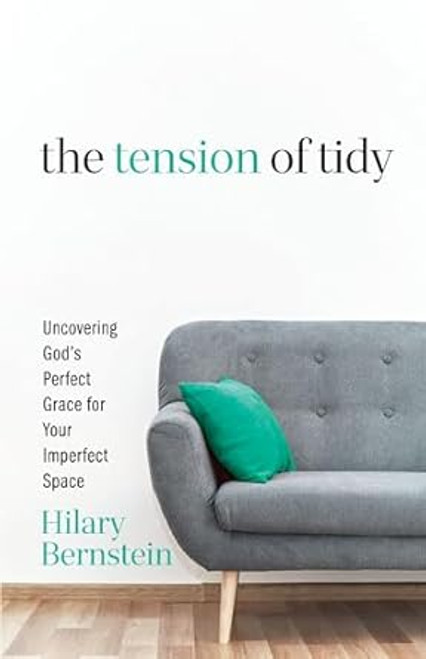 The Tension of Tidy