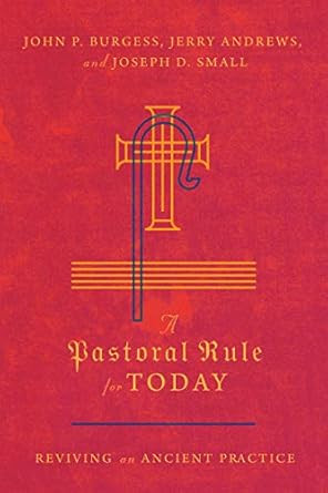 A Pastoral Rule for Today