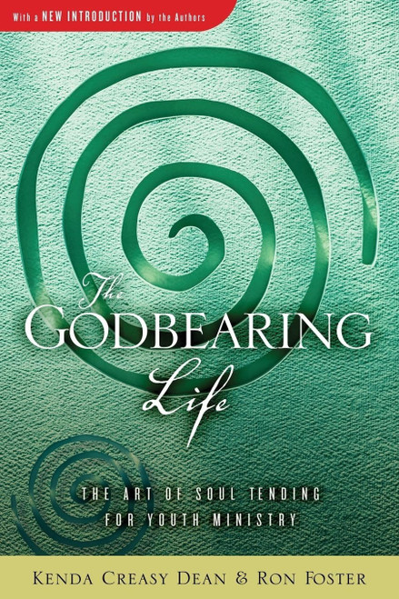The Godbearing Life