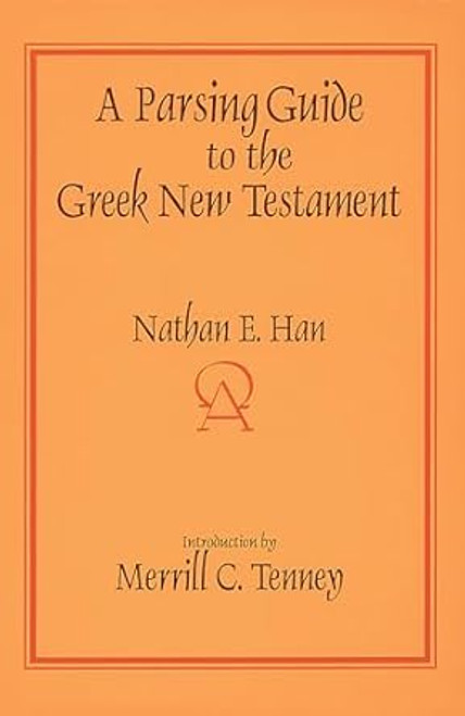 A Parsing Guide to the Greek New Testament