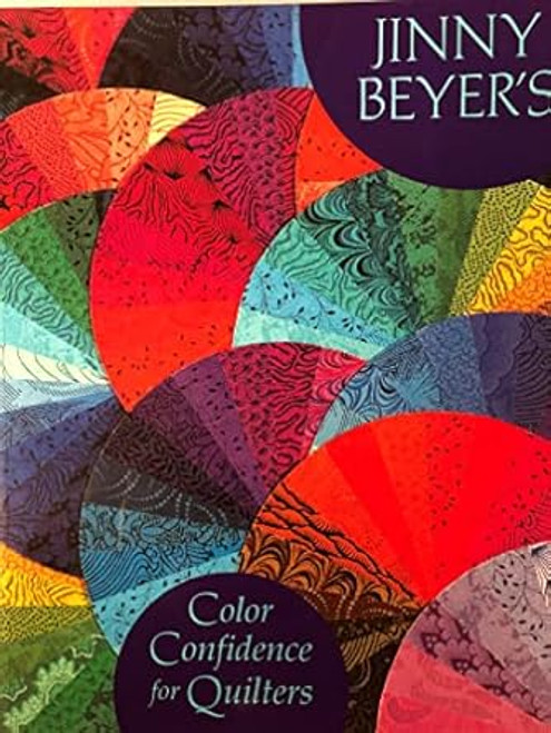 Jinny Beyer's Color Confidence For Quilters
