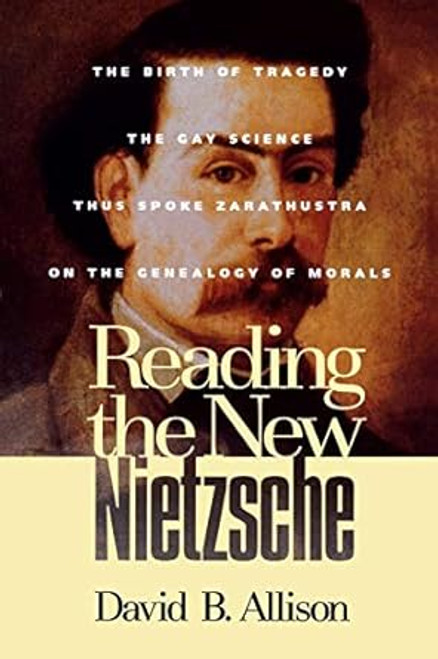Reading the New Nietzsche