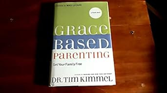 Grace-Based Parenting