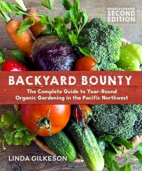 Backyard Bounty - Revised & Expanded 2nd Edition