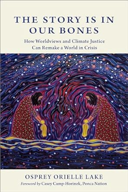 The Story is in Our Bones