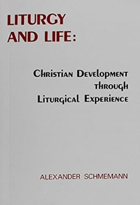 Liturgy and life