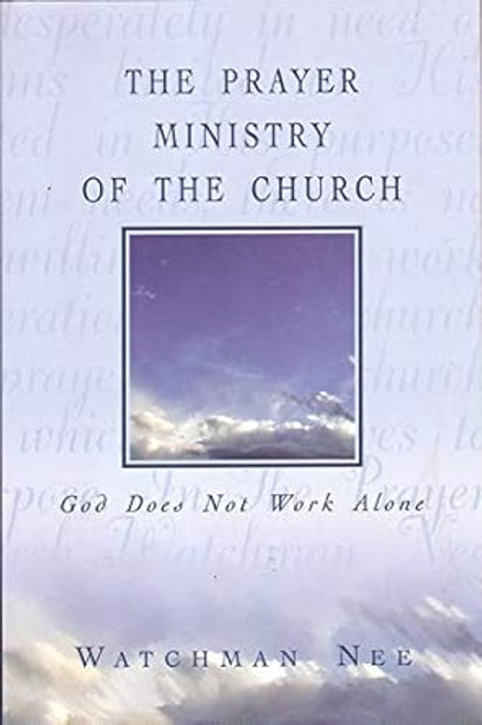The Prayer Ministry of the Church