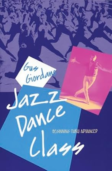 Jazz Dance Class: Beginning thru Advanced