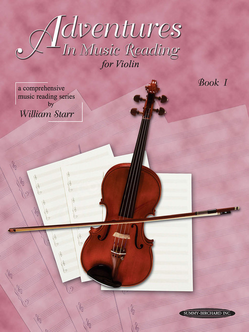 Adventures in Music Reading for Violin Bk 1