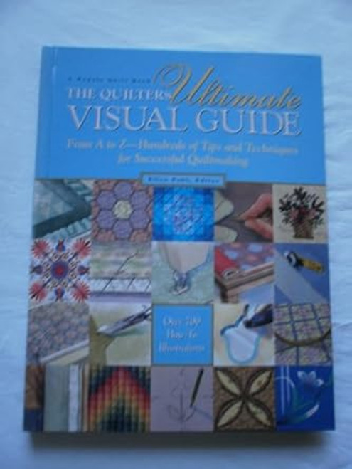 The Quilter's Ultimate Visual Guide