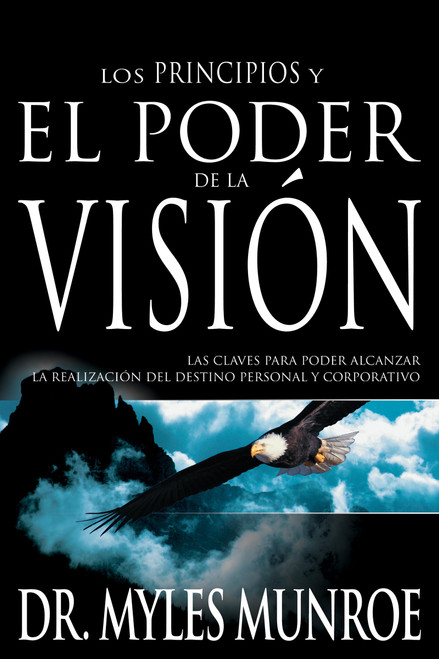 El Poder de la Visio'n