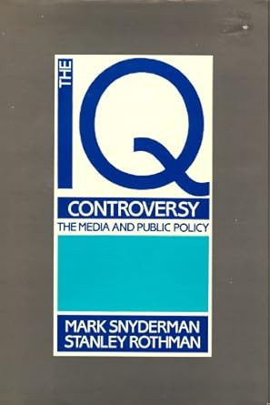 The I. Q. Controversy