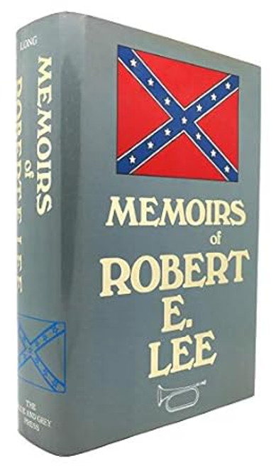 Memoirs of Robert E. Lee