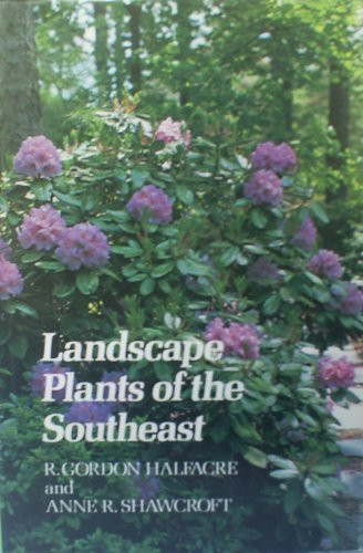 Landscape Plants Of The Southeast