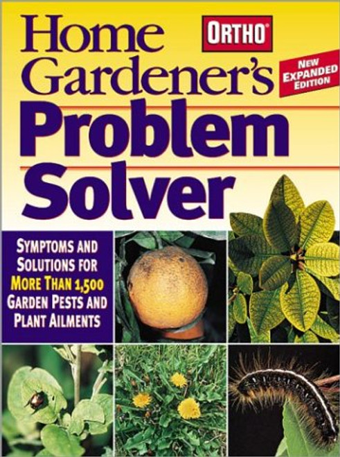 Home Gardener's Problem Solver