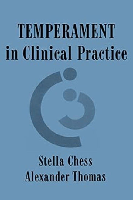 Temperament in Clinical Practice