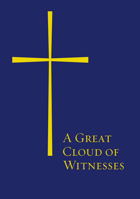 A Great Cloud of Witnesses:
