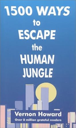1500 Ways to Escape the Human Jungle