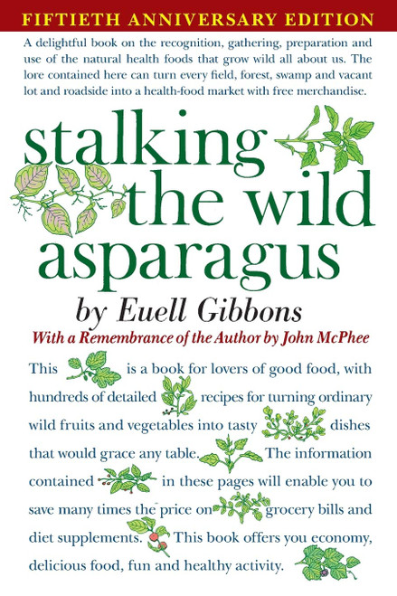 Stalking The Wild Asparagus