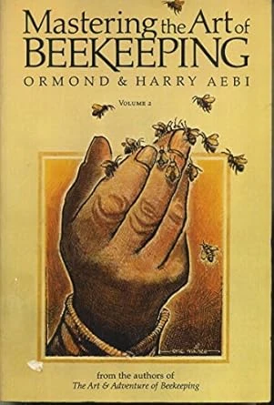 Mastering the Art of Beekeeping Vol. 2