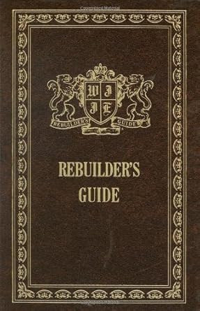 Rebuilder's Guide