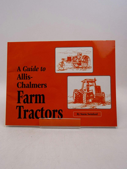 A guide to Allis-Chalmers farm tractors