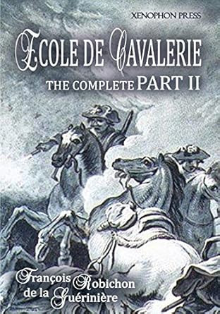 Ecole de Cavalerie Part II Expanded Edition a.k.a. School