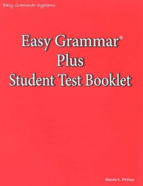 Easy Grammar Plus Student Test Booklet