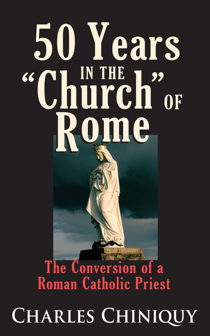Fifty (50) Years in the Church of Rome The Conversion of a