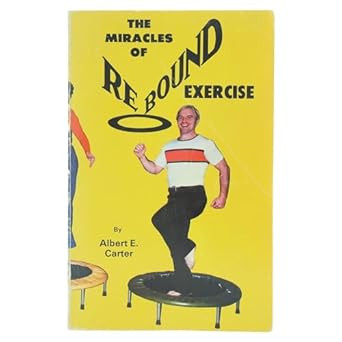 Miracles of Rebound Exercise