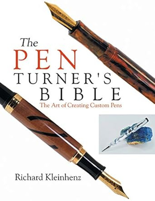 The Pen Turner's Bible